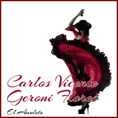 El Amuleto - Carlos Vicente Geroni Flores