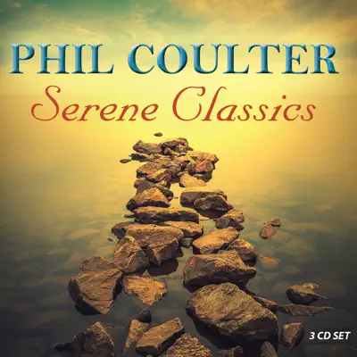Serene Classics - Phil Coulter
