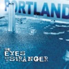 The Eyes of a Stranger, 2008