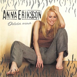 Anna Eriksson - Rakkautta tää on vain