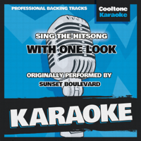 Cooltone Karaoke - With One Look (Originally Performed by Sunset Boulevard) [Karaoke Version] artwork