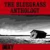 The Bluegrass Anthology (Remastered)