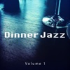 Dinner Jazz, Vol. 1 (Finest Relaxed Jazz and Lounge Tunes), 2014