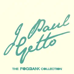 The Fogbank Collection by J Paul Getto album reviews, ratings, credits