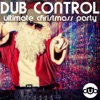 Dub Control Ultimate Christmass Party, 2014