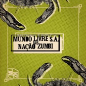Mundo Livre S.A. Vs Nação Zumbi artwork