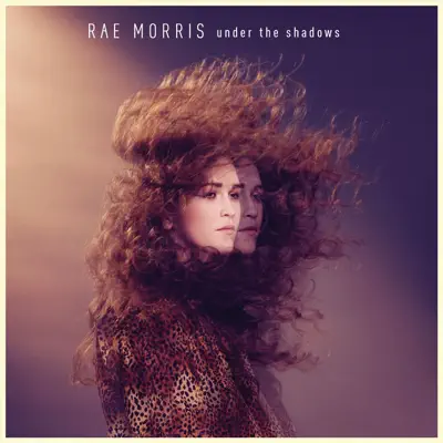 Under the Shadows - Single - Rae Morris