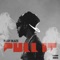 Pull It - Single