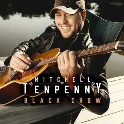 Black Crow - Single - Mitchell Tenpenny