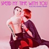 Spend My Time With You (Electro Swing Remix) - Single