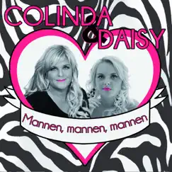 Mannen, Mannen, Mannen - Single by Colinda & Daisy album reviews, ratings, credits