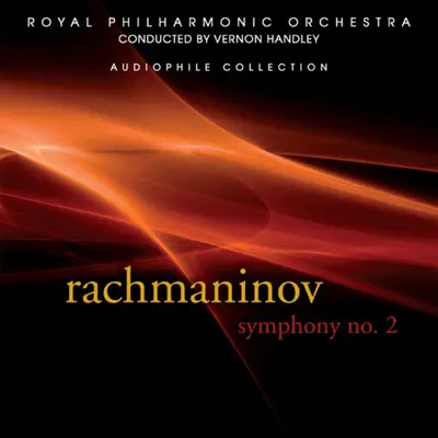 Rachmaninov: Symphony No. 2 - Royal Philharmonic Orchestra