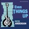 Still In Love (featuring Bekka Bramlett) - Pete Anderson lyrics