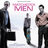 Matchstick Men (Original Motion Picture Soundtrack), 2003