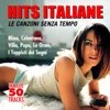 Hits italiane (Le canzoni senza tempo)