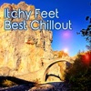 Itchy Feet - Best Chillout, 2015