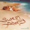 Swept Away (Original Motion Picture Soundtrack), 2002