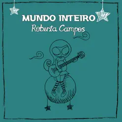 Mundo Inteiro - Single - Roberta Campos