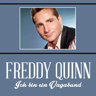 Ich bin ein Vagabund - Single - Freddy Quinn