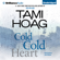 Tami Hoag - Cold Cold Heart (Unabridged)