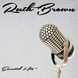 Essential Hits - Ruth Brown