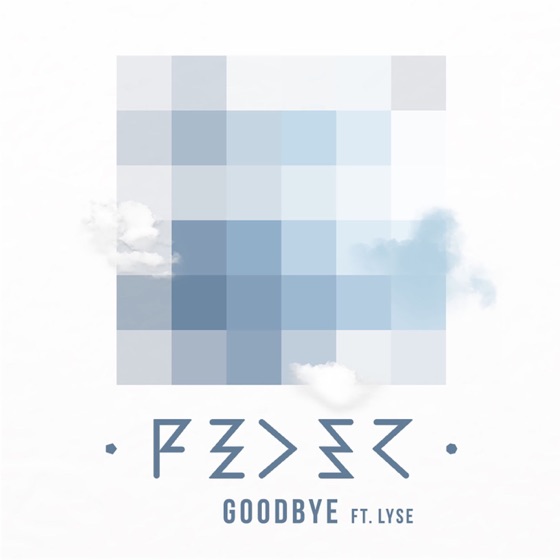 Cover artwork for Goodbye (feat. Lyse) [Radio Edit]