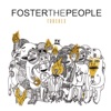 Foster the People - Life on the Nickel