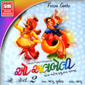 O Albeli (Non Stop Fusion Garba, Vol. 2) - Appu & Suchita