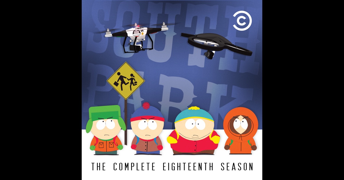 South Park Season 18 Uncensored On Itunes