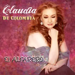 El Alfarero - Single - Claudia de Colombia El Alfarero - Single - Claudia de Colombia