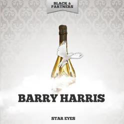 Star Eyes - Barry Harris Star Eyes - Barry Harris