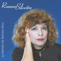 La Alondra de Buenos Aires - Rosaura Silvestre