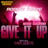 Give It up, Pt. 3 (feat. Tyra Juliette) - EP album lyrics, reviews, download