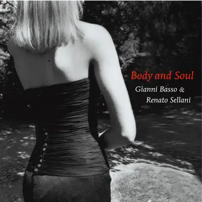 Body and Soul - Renato Sellani
