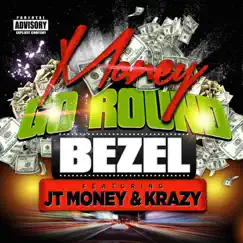 Money Go Round (feat. JT Money & Krazy) Song Lyrics