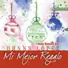 Stream & download Mi Mejor Regalo EP