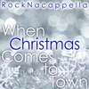When Christmas Comes to Town - Single