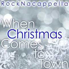 When Christmas Comes to Town Song Lyrics