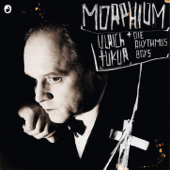Morphium - Ulrich Tukur & Die Rhythmus Boys