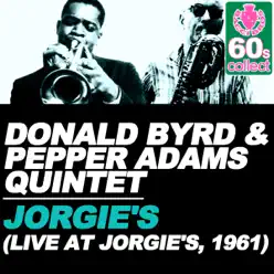 Jorgie's (Remastered) [(Live at Jorgie's, 1961)] - EP - Donald Byrd
