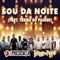 Sou da Noite (feat. Turma Do Pagode) - Grupo Presenca lyrics