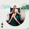 Stream & download Ando Buscando un Macho (feat. Sandra Berrocal) - Single