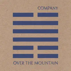 Over the Mountain - Company