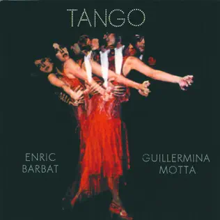 baixar álbum Guillermina Motta Enric Barbat - Tango