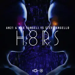 H8rs - Single - Steve Angello H8rs - Single - Steve Angello