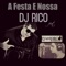 A Festa E Nossa (feat. Lyandro) [Radio Edit] artwork
