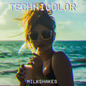 Technicolor - EP - Milkshakes