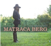 Matraca Berg - South of Heaven