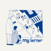 my letter - my letter