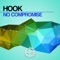 No Compromise (DCF Mix) - Hook lyrics
